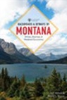 Sherry L. Moore, Moore Sherry L., Jeff Welsch, Welsch Jeff - Backroads & Byways of Montana