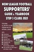 John Robinson, John Robinson - Non-League Football Supporters'' Guide & Yearbook Step 3 Clubs 2025