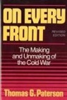 Thomas G. Paterson - On Every Front