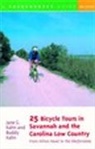 Buddy Kahn, Jane G. Kahn, Kahn Buddy, Kahn Jane G. - 25 Bicycle Tours in Savannah and the Carolina Low Country