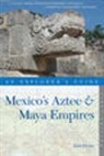 Zain Deane, Deane Zain - Explorer's Guide Mexico's Aztec & Maya Empires