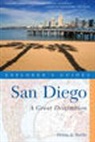 Debbie K. Hardin, Hardin Debbie K. - Explorer's Guide San Diego: A Great Destination