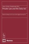 Sebastian (University of Munster Lohsse, Reiner (University of Munster Schulze, Dirk (University of Munster Staudenmayer - Private Law and the Data Act