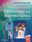 Vickie Samuels-Colt - Foundation in Kinesiology and Biomechanics Plus Digital Laboratory Manual