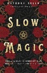 Anthony Rella - Slow Magic