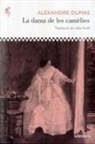 Alexandre Dumas - La dama de les camèlies