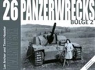 Lee Archer, Timm Haasler, Felipe Rodna - Panzerwrecks 26: Bulge 2