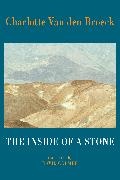 Charlotte van den Broeck, Charlotte Van den Broeck - The Inside of a Stone