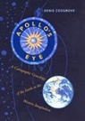 Denis Cosgrove - Apollo's Eye