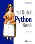 Naomi Ceder - The Quick Python Book, Fourth Edition
