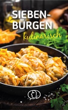 Silvia Dorster - Siebenbürgen kulinarisch