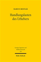 Darius Rostam - Handlungslasten des Urhebers