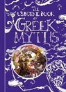 Anna Milbourne, Milbourne Anna, Louie Stowell, Stowell Louie, Petra Brown, Brown Petra... - The Usborne Book of Greek Myths