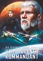 G J Ogden - Verstoßener Kommandant