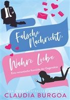 Claudia Burgoa - Falsche Nachricht, Wahre Liebe