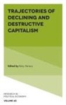 Remy Herrera, Remy (CNRS (National Center of Scientific Research) Herrera - Trajectories of Declining and Destructive Capitalism