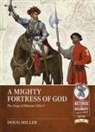 Douglas Miller - A Mighty Fortress of God