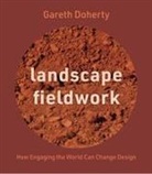 Gareth Doherty - Landscape Fieldwork