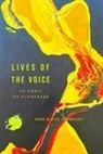 Hans Ulrich Gumbrecht - Lives of the Voice