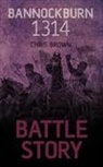 Chris Brown, Dr Chris Brown - Battle Story: Bannockburn 1314