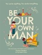 Jessica Sanders, Robbie Cathro - Be Your Own Man Paperback