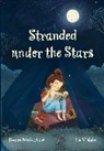 McFarlane Karra, Lia Visirin - Stranded under the Stars
