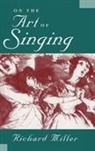 Miller Richard - On the Art of Singing