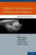 Darcia (EDT)/ Panksepp Narvaez, Gleason Tracy R., Narvaez Darcia, Panksepp Jaak, Allan N. Schore - Evolution, Early Experience and Human Development From Research to Practice and Policy