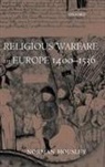 Housley Norman - Religious Warfare in Europe 1400-1536