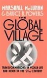 Marshall Mcluhan, Powers Bruce R. - The Global Village