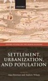 Alan Bowman, Andrew Wilson, Bowman Alan, Wilson Andrew - Settlement, Urbanization, and Population