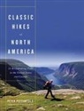 Peter Potterfield - Classic Hikes of North America
