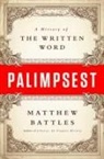 Matthew Battles, Matthew (Berkman Center for Internet and Society) Battles - Palimpsest