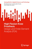 Iffa Mohd Arrif, Amir Rad Ghani, Amir Radzi Ab Ghani, Solehuddin Shuib - High Flexion Knee Prosthesis