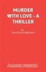 Francis Durbridge - Murder with Love - A Thriller