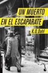 Kjell Ola Dahl - Un muerto en el escaparate
