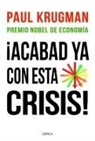 ¡Acabad ya con esta crisis!