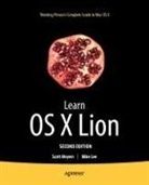Mike Lee, Scott Meyers - Learn OS X Lion