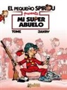 Janry, Tome, Philip Tome, Janry - El pequeño Spirou, Mi sùper abuelo