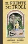 Colleen Doran, Neil Gaiman - El puente del troll