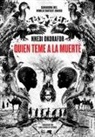 Nnedi Okorafor - Quien teme a la muerte