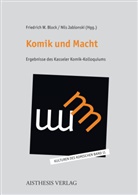 Friedrich W. Block, Jablonski, Nils Jablonski, Friedrich W Block - Komik und Macht