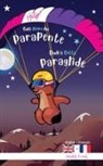 Muddy Frank - Dude's Gotta Paraglide / Help ! Suis Accro Au Parapente