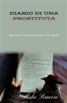Alishe Simeon - Diario Di Una Prostituta