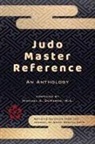 Llyr C. Jones, Robert W. Smith - Judo Master Reference