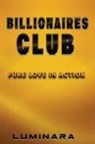 Luminara - Billionaires Club