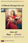 Domingo A. Montes G. - El Amado Arcángel Cassiel, Señor del rayo Oro/Violeta