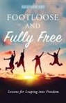 Heather Fry - Footloose and Fully Free