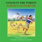Mohammed Umar - Samad in the Forest