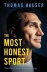 Thomas Hauser - The Most Honest Sport